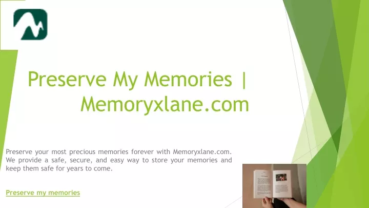 preserve my memories memoryxlane com