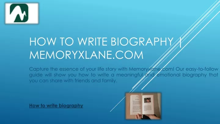 how to write biography memoryxlane com