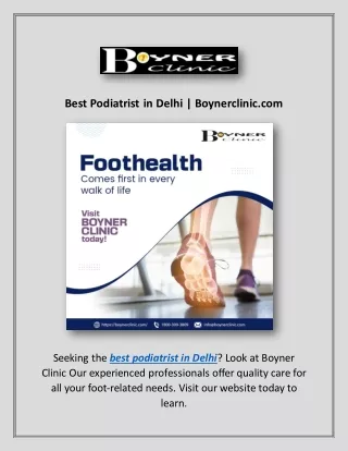 Best Podiatrist in Delhi | Boynerclinic.com