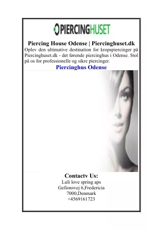 Piercing House Odense  Piercinghuset.dk