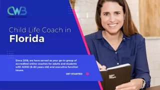 Child Life Coach in Florida USA