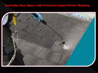 Revitalize Your Space with Proclean.ie's Expert Power Washing