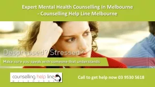Expert Mental Health Counselling In Melbourne - Counselling Help Line Melbourne