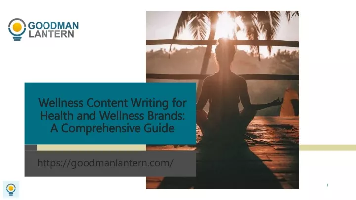 wellness content writing for health and wellness brands a comprehensive guide