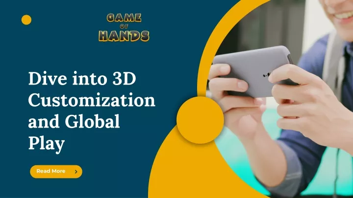 dive into 3d customization and global play