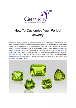 How To Customize Your Peridot Jewelry