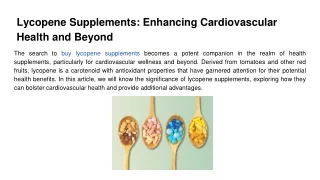 Lycopene Supplements_ Enhancing Cardiovascular Health and Beyond