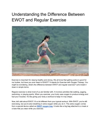 What is the difference between EWOT and regular exercise?