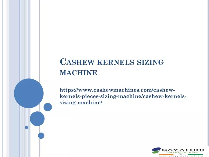 cashew kernels sizing machine