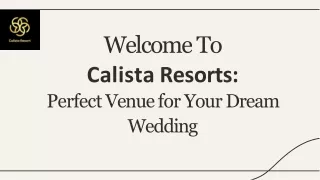 Luxury Wedding Destination In Delhi | Calista Resorts