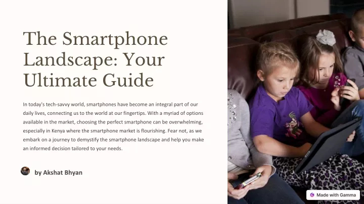 the smartphone landscape your ultimate guide