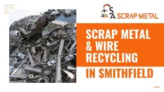 Scrap Metal & Wire Recycling in Smithfield