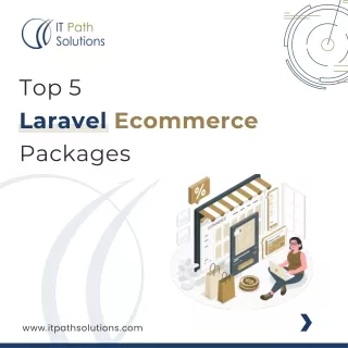 Top 5 Laravel Ecommerce Packages