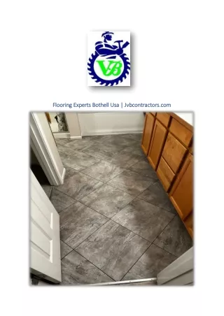 Flooring Experts Bothell Usa | Jvbcontractors.com