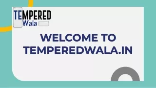 Why Tempered Glass Is Important For Smart Phone | TemperedWala