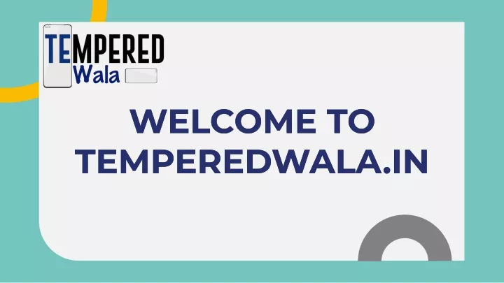 welcome to temperedwala in temperedwala in