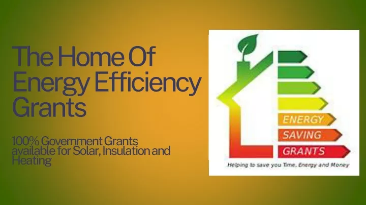 the home of energy efficiency grants
