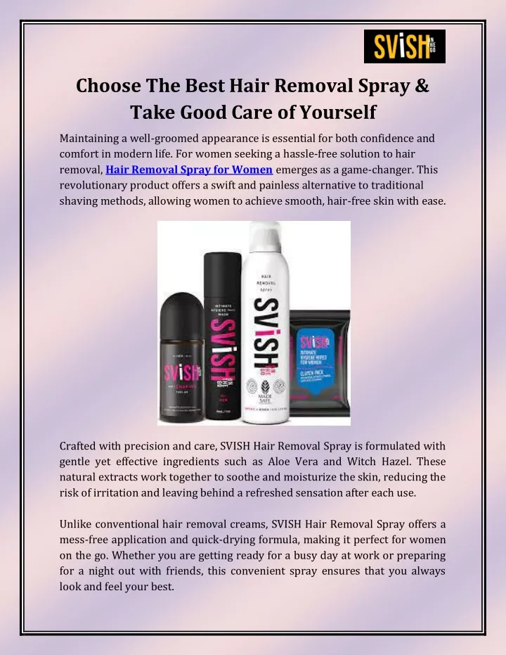 choose the best hair removal spray take good care