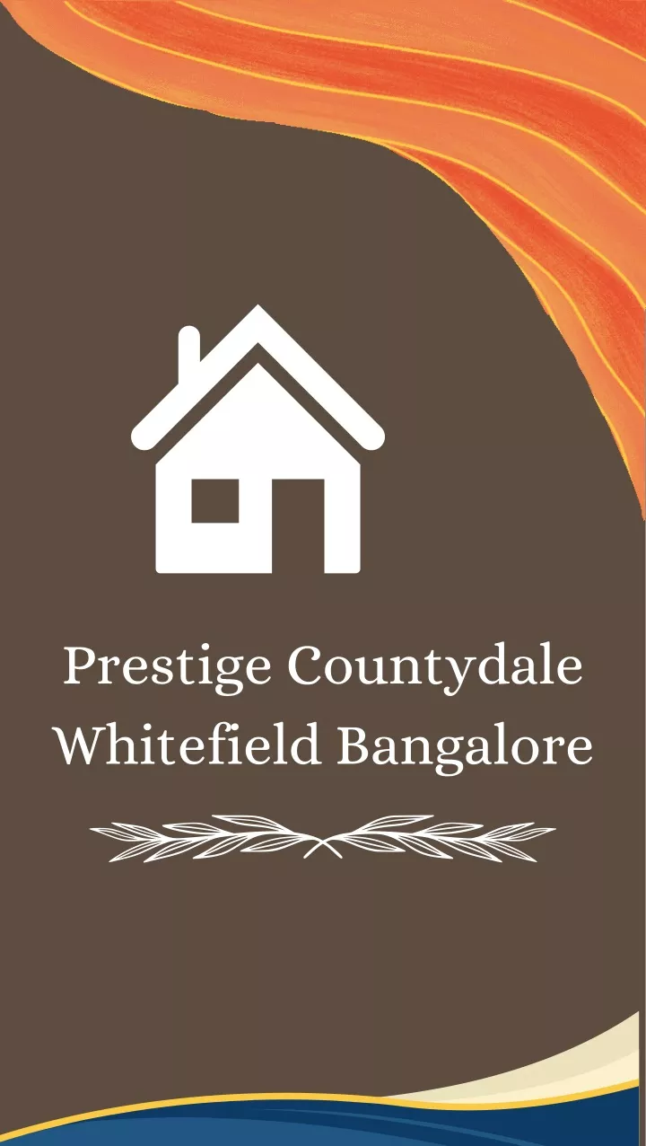 prestige countydale whitefield bangalore