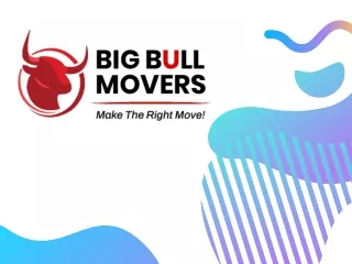 BigBullMovers — Unparalleled Service For Smooth And Swift Moves