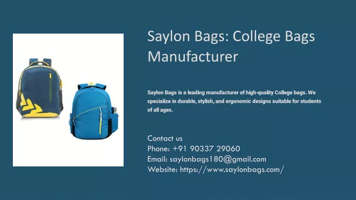 saylon bags college bags manufacturer