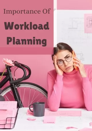 Workload Planning