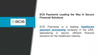 ECS Payments Leading the Way in Secure Financial Solutions
