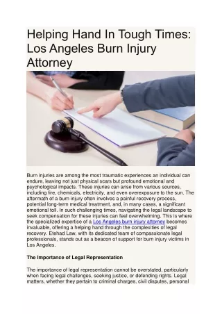 Helping Hand In Tough Times Los Angeles Burn Injury Attorney