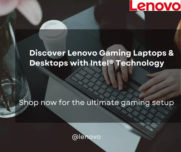 discover lenovo gaming laptops desktops with