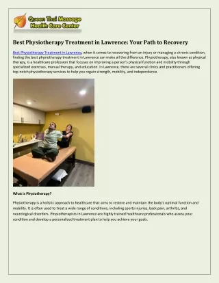 Best Physiotherapy Treatment in Lawrence: The Secret of Unwinding