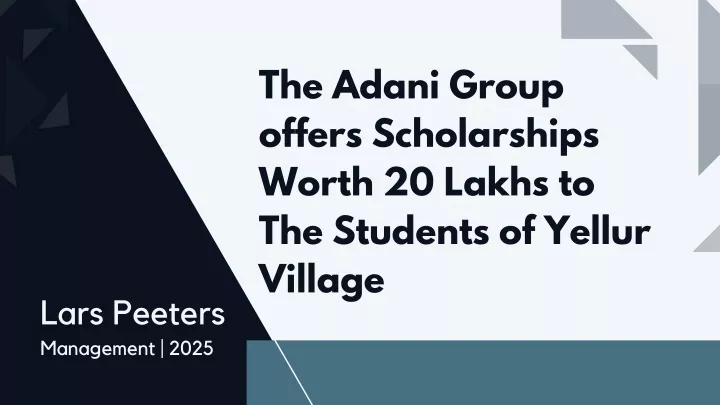 the adani group offers scholarships worth