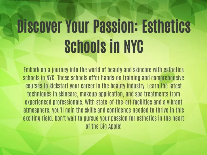 discover your passion esthetics schools