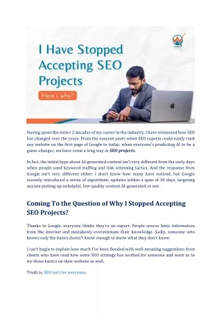 Here's Why I Have Stopped Accepting SEO Projects