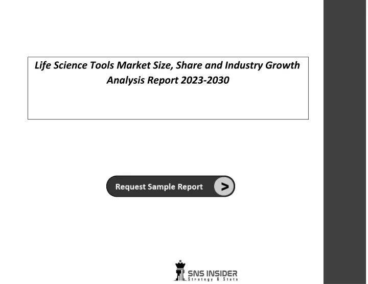 life science tools market size share and industry growth analysis report 2023 2030