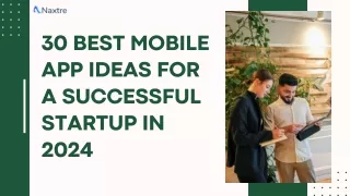 30 Best Mobile App Ideas for startup in 2024