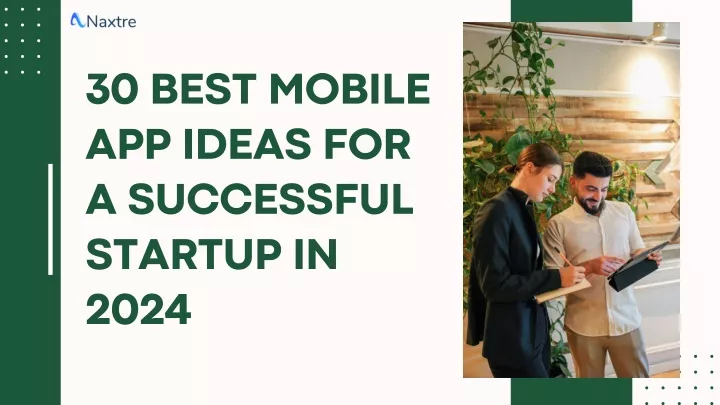 30 best mobile app ideas for a successful startup