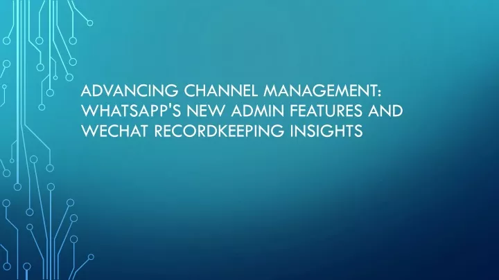 advancing channel management whatsapp s new admin