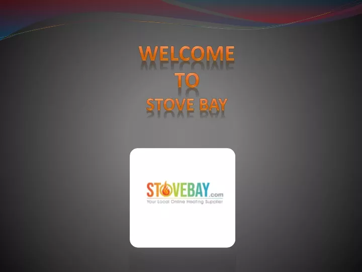 welcome to stove bay