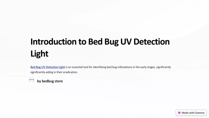 introduction to bed bug uv detection light