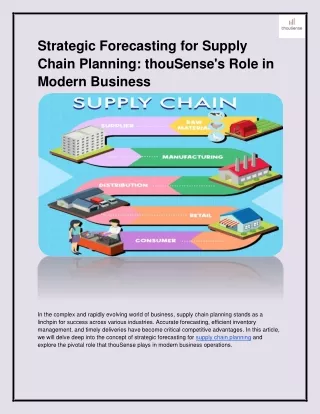 Strategic Forecasting for Supply Chain Planning_ thouSense's Role in Modern Business