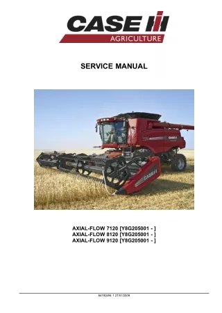CASE IH AXIAL-FLOW AF7120 Combines Service Repair Manual (Y8G205001 and up)