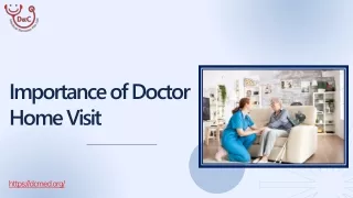 Importance of Doctor Home Visit