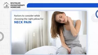 5 Factors to consider while choosing the right pillow for Neck Pain