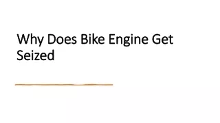 Why Does Bike Engine Get Seized
