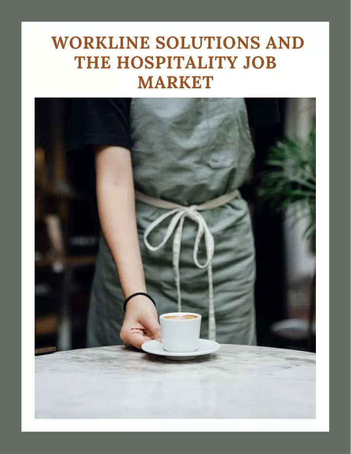 workline solutions and the hospitality job market