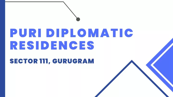 puri diplomatic residences sector 111 gurugram