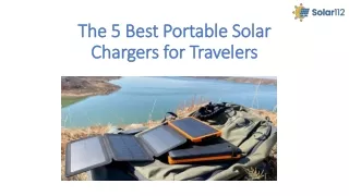 The 5 Best Portable Solar Chargers for Travelers