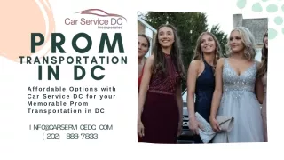 Affordable Options with Car Service DC for your Memorable Prom Transportation in DC