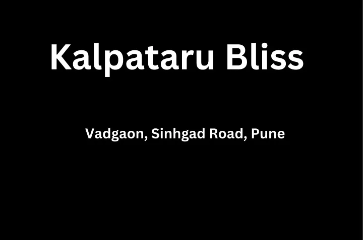 kalpataru bliss