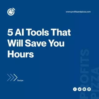  5 AI Tools You Need Now